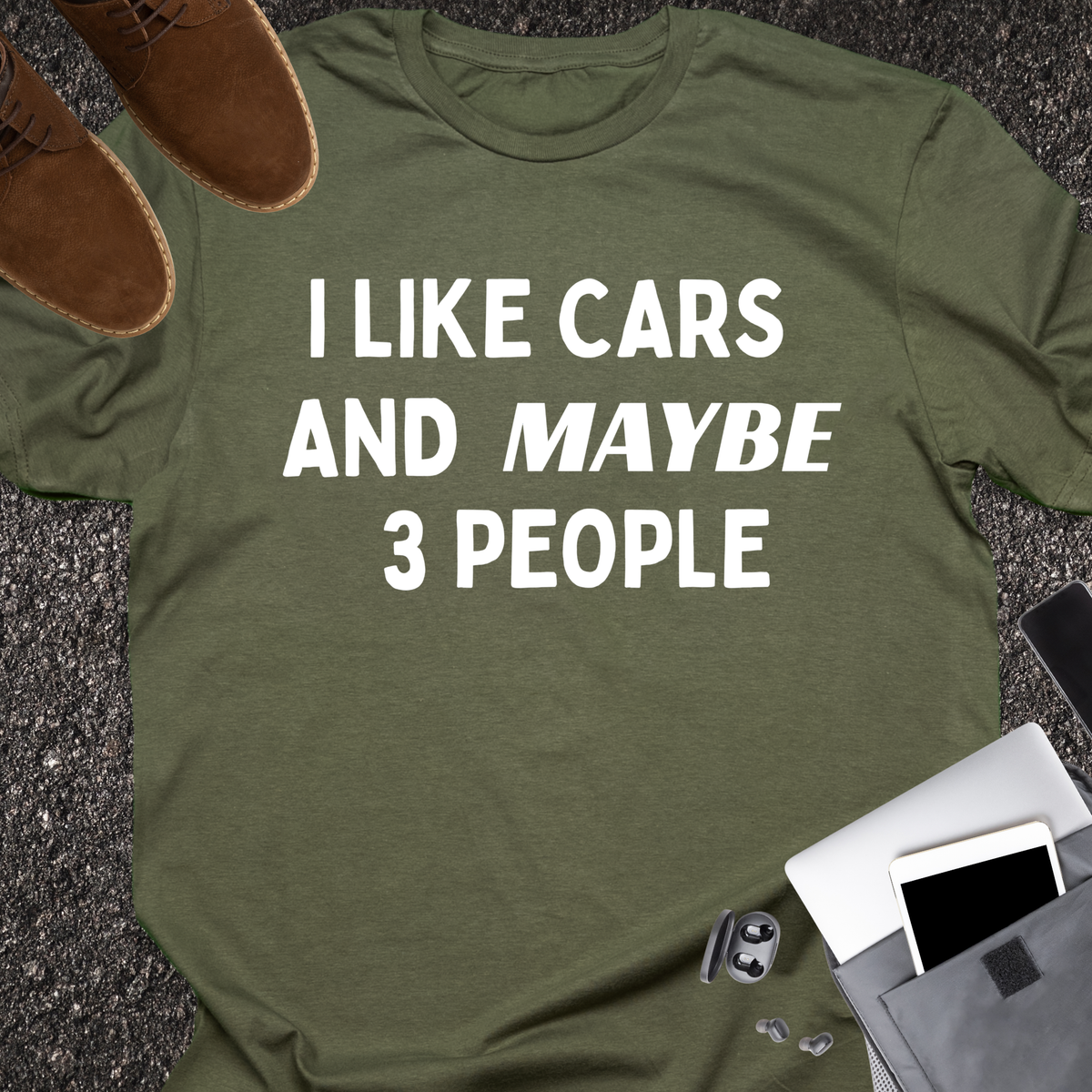 I Like Cars And Maybe 3 People
