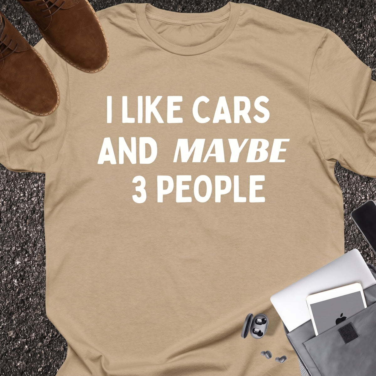 I Like Cars And Maybe 3 People